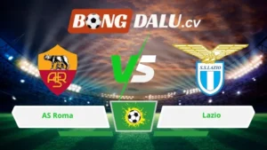 Soi kèo bóng đá AS Roma vs Lazio 17h00 ngày 17/05/2026 – Serie A