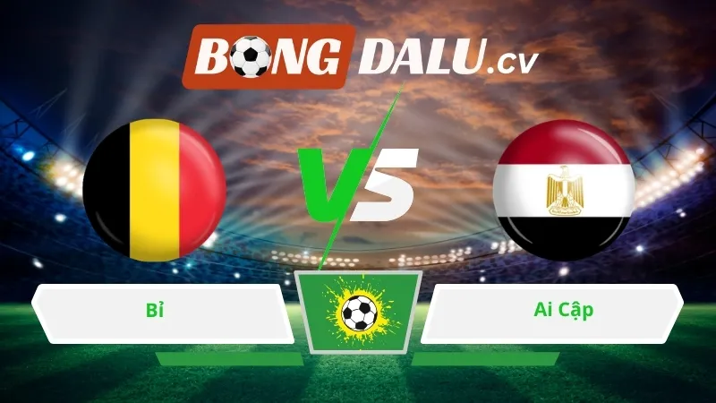 Soi kèo bóng đá Bỉ vs Ai Cập 02h00 ngày 16/06/2026 – World Cup 2026